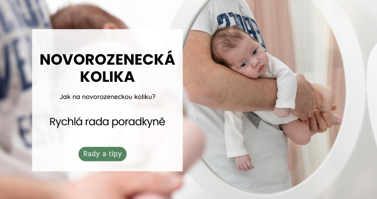 Jak na novorozeneckou koliku